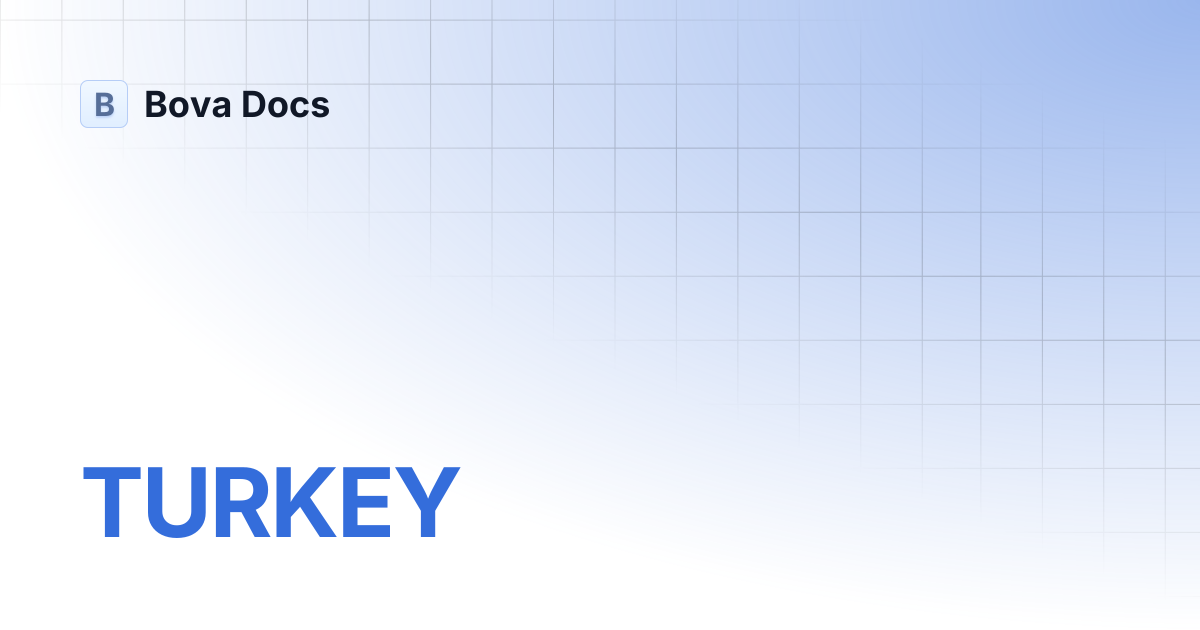 TURKEY | Bova Docs